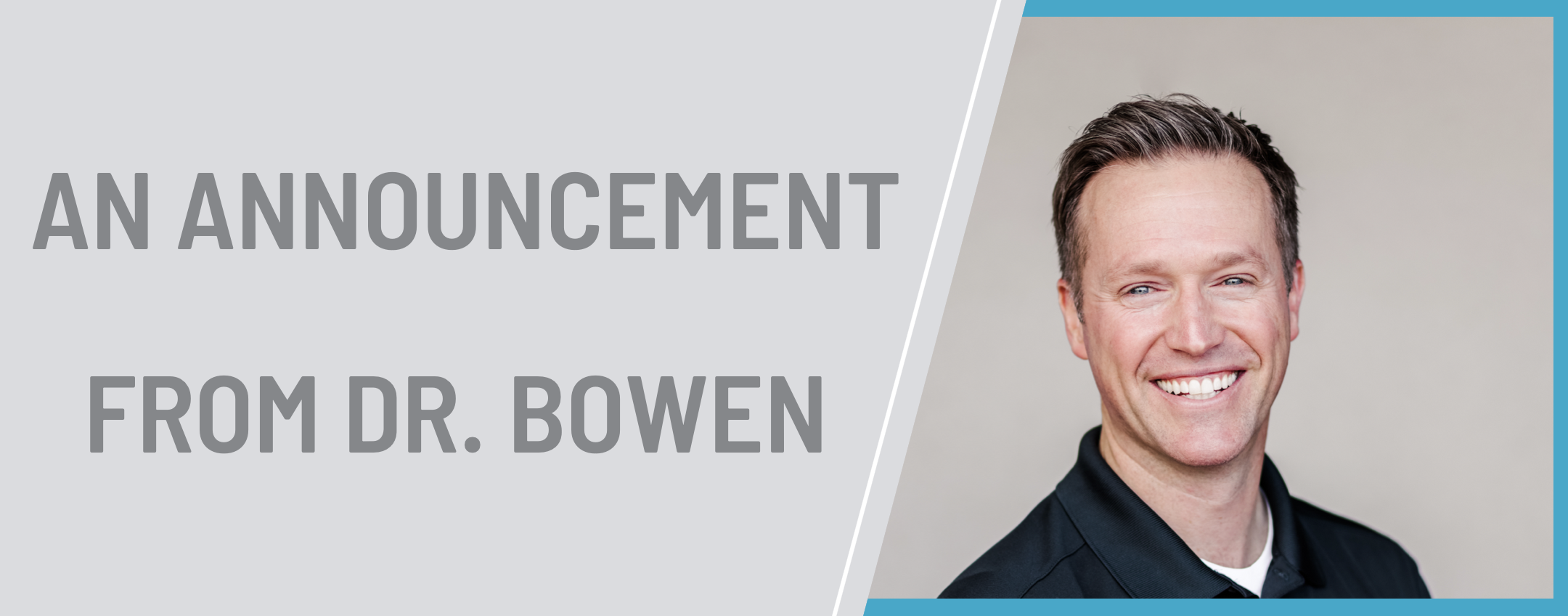 1-announcement-from-dr.-bowen 1-announcement-from-dr.-bowen